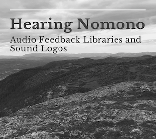HEARING NOMONO: Our Journey into Audio Branding and Feedback Sounds